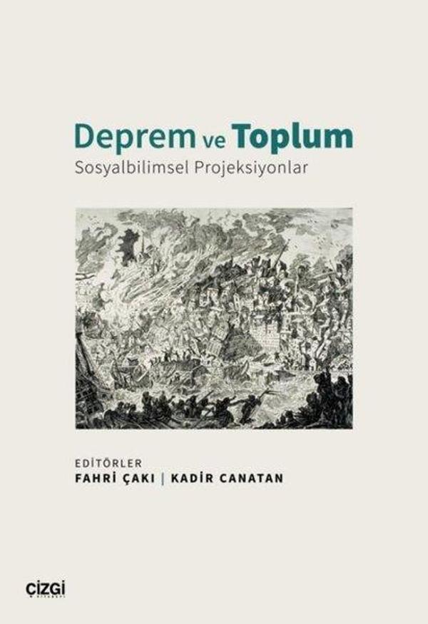 Deprem ve Toplum - Sosyalbilimsel Projeksiyonlar - Çizgi Kitabevi - Image 1