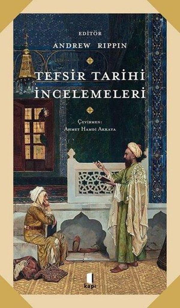 Tefsir Tarihi İncelemeleri - Kapı Yayınları - Image 1