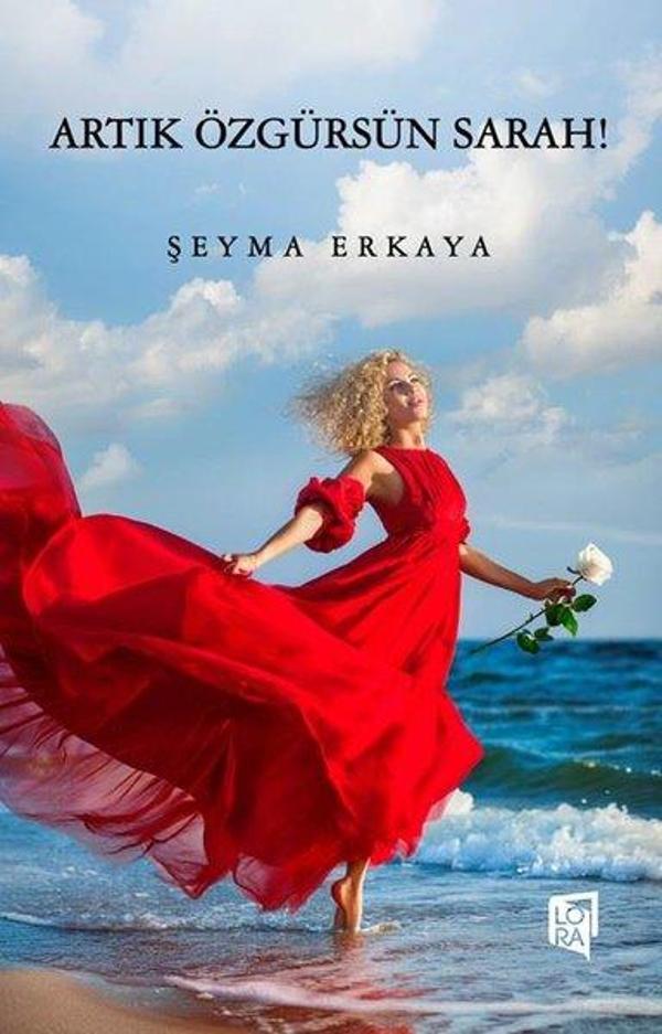 Artık Özgürsün Sarah! - Lora Yayıncılık - Image 1