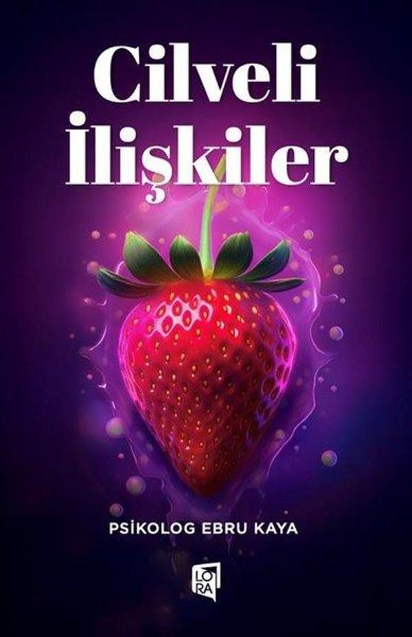 Lora Yayıncılık Cilveli İlişkiler - Lora Yayıncılık - Image 1