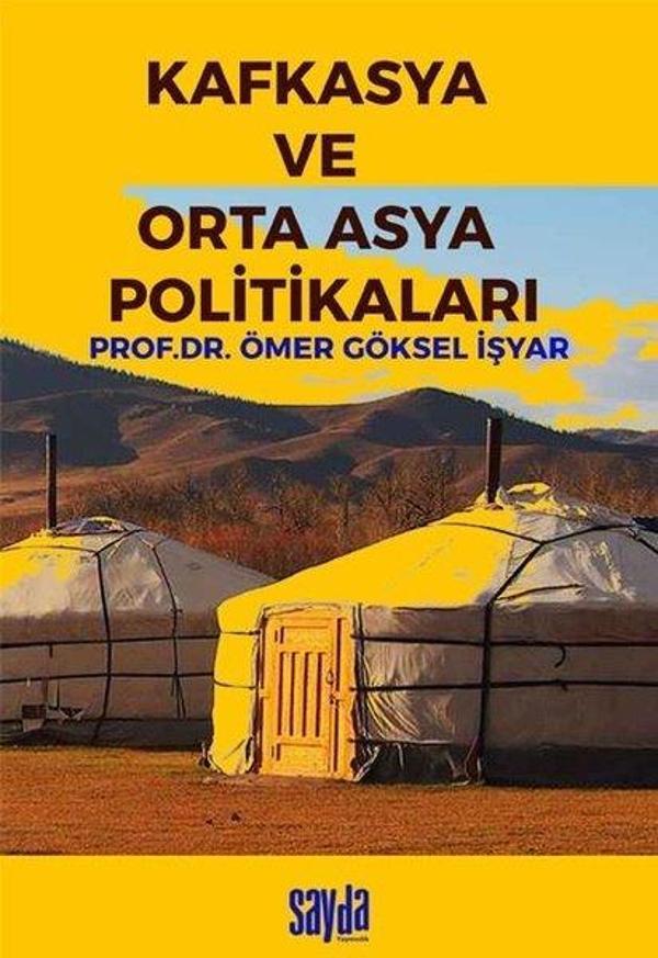 Kafkasya ve Orta Asya Politikaları - Sayda Yayıncılık - Image 1