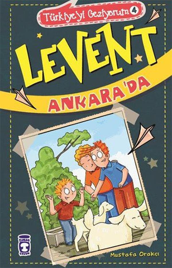 Levent Türkiyeyi Geziyorum 4 - Levent Ankara'da - Timaş Çocuk - Image 1