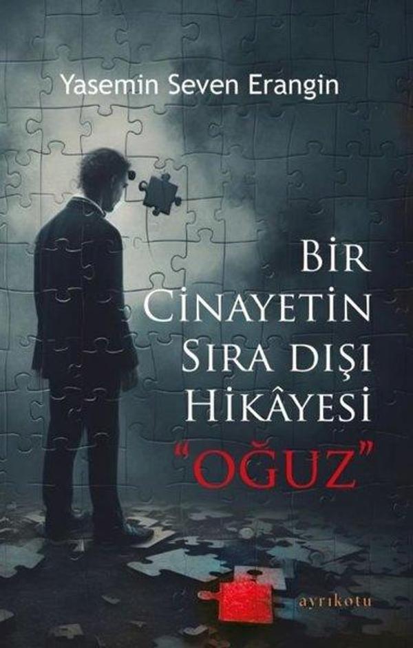 Oğuz - Bir Cinayetin Sıra Dışı Hikayesi - Ayrıkotu Yayınları - Image 1