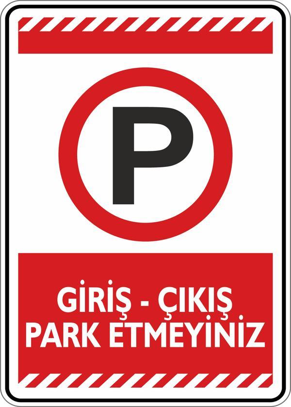 İsg Tabelam Giriş Çıkış Park Etmeyin - Image 1