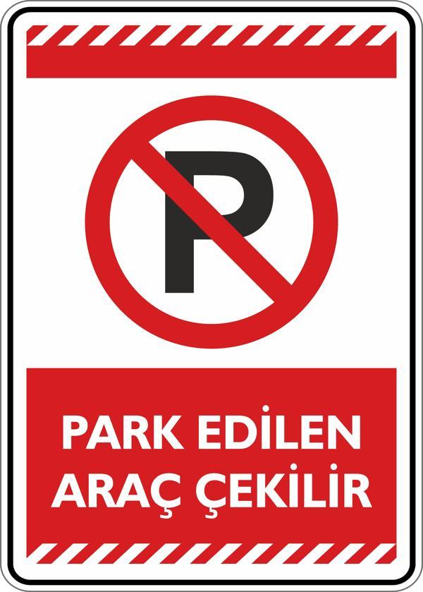 İsg Tabelam Park Edilen Araç Çekilir - Image 1