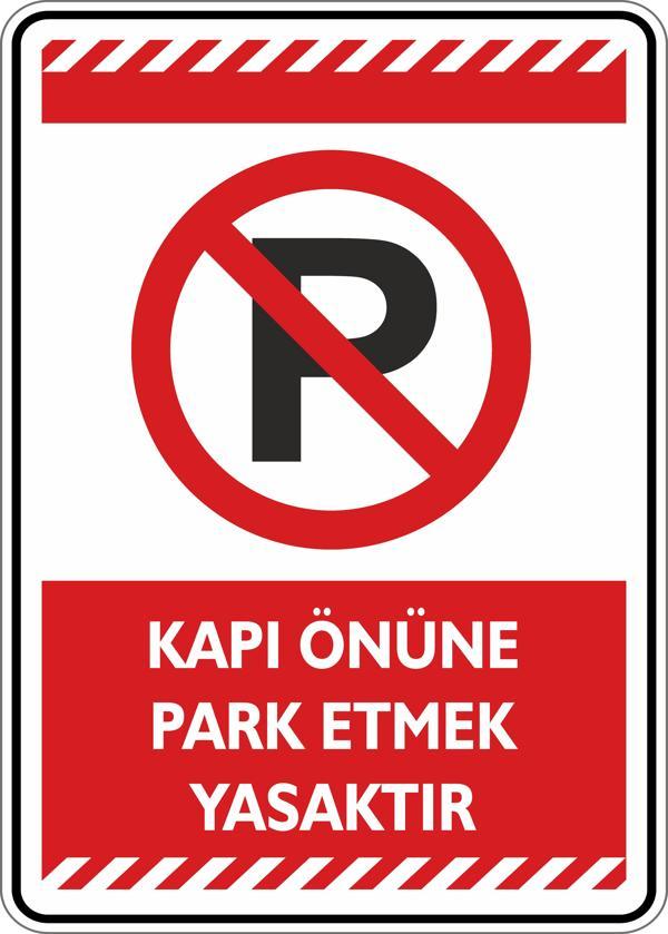İsg Tabelam Kapı Önüne Park Etmek Yasaktır - Image 1