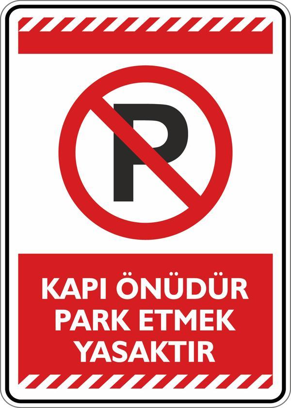 İsg Tabelam Kapı Önüdür Park Etmek Yasaktır - Image 1