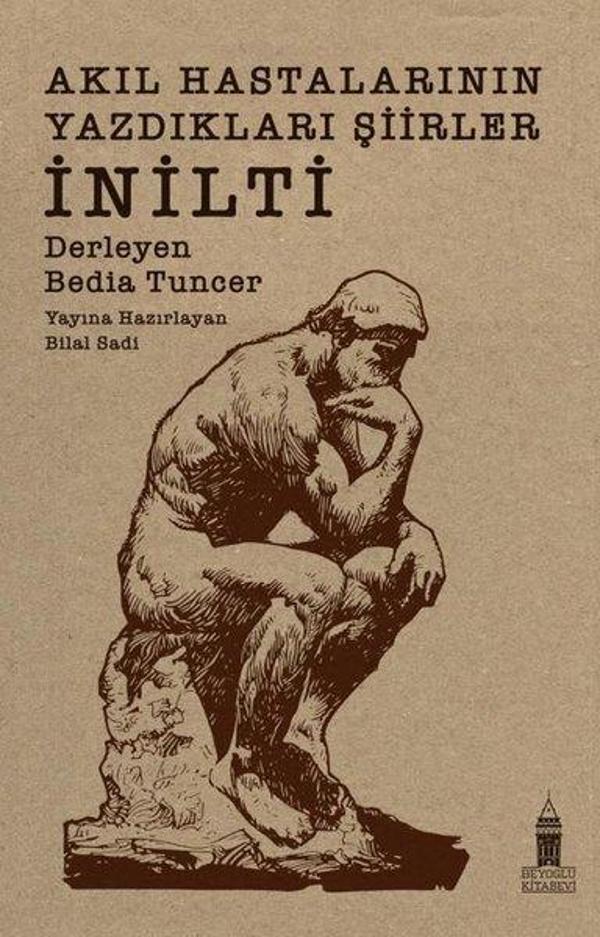 Akıl Hastalarının Yazdıkları Şiirler: İnilti - Beyoğlu Kitabevi - Image 1