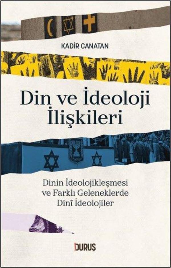 Din ve İdeoloji İlişkileri - Dinin İdeolojikleşmesi ve Farklı Geleneklerde Dini İdeolojiler - Duruş Yayınları - Image 1