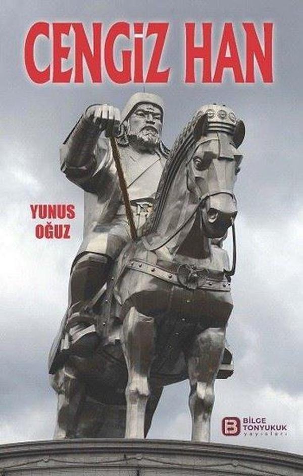 Cengiz Han - Bilge Tonyukuk Yayınları - Image 1