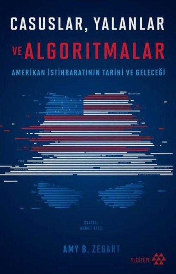 Casuslar Yalanlar ve Algoritmalar - Amerikan İstihbaratının Tarihi ve Geleceği - Yeditepe Yayınevi - Image 1