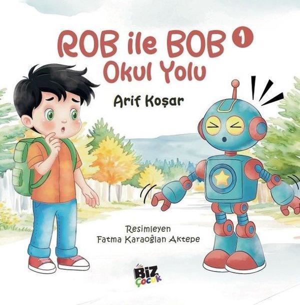 Rob İle Bob 1 - Okul Yolu - Biz Çocuk - Image 1