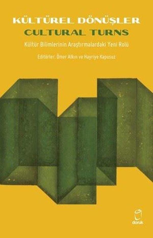 Kültürel Dönüşler - Kültür Bilimlerinin Araştırmalardaki Yeni Rolü - Cultural Turns - Doruk Yayınları - Image 1