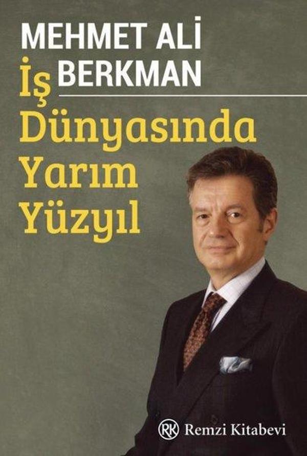 İş Dünyasında Yarım Yüzyıl - Remzi Kitabevi - Image 1