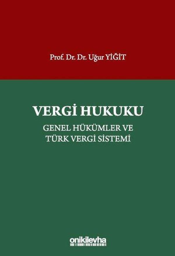Vergi Hukuku - Genel Hükümler ve Türk Vergi Sistemi - On İki Levha Yayıncılık - Image 1