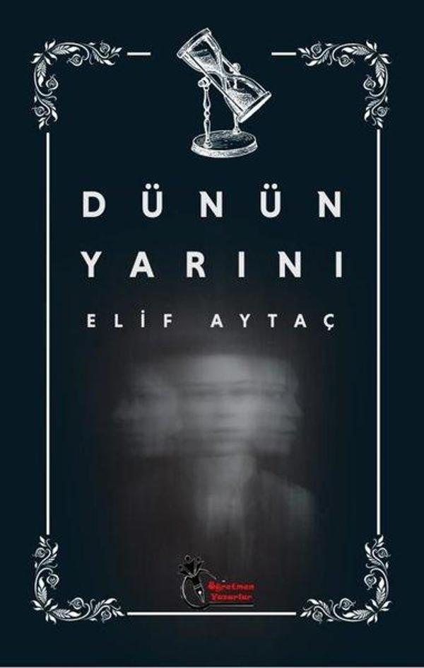 Dünün Yarını - Öğretmen Yazarlar Yayınları - Image 1