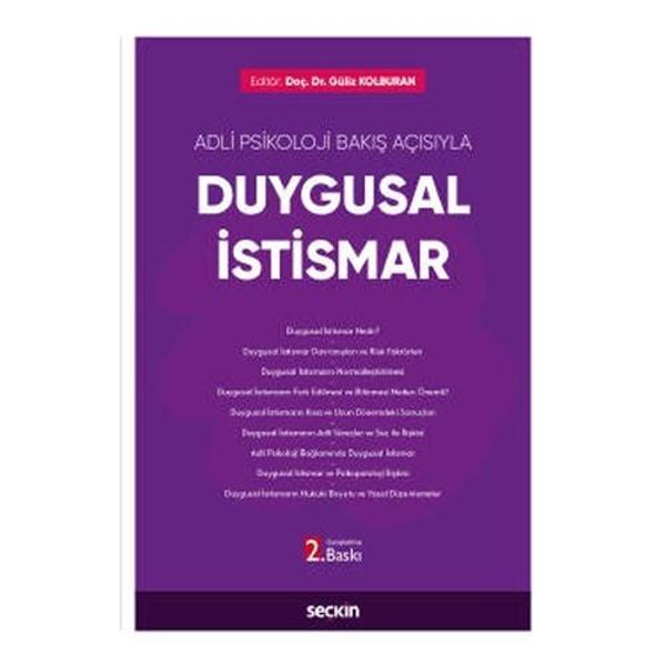 Adli Psikoloji Bakış Açısıyla Duygusal İstismar (2.Baskı) Güliz Kolburan 2021/11 - Seçkin Yayıncılık - Image 1