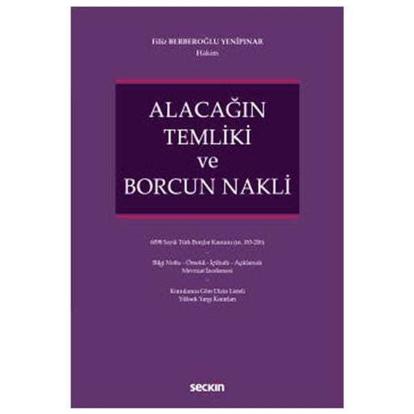 Alacağın Temliki ve Borcun Nakli Filiz Berberoğlu Yenipınar 2021/09 - Seçkin Yayıncılık - Image 1