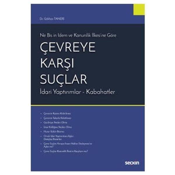 Çevreye Karşı Suçlar Gökhan Taneri 2021/09 - Seçkin Yayıncılık - Image 1