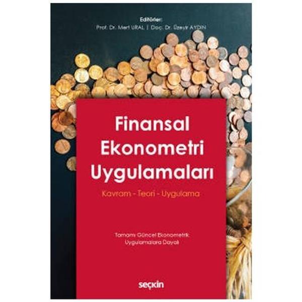 Finansal Ekonometri Uygulamaları Kavram - Teori - Uygulama Mert Ural 2 2021/07 - Seçkin Yayıncılık - Image 1