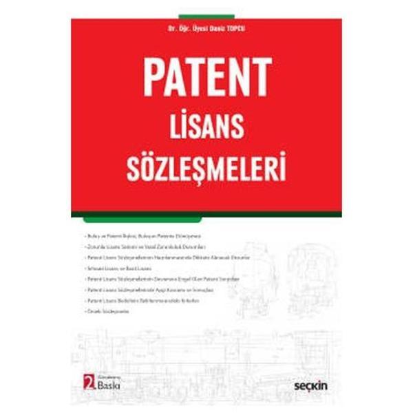 Patent Lisans Sözleşmesi (2.Baskı) Deniz Topcu 2021/11 - Seçkin Yayıncılık - Image 1