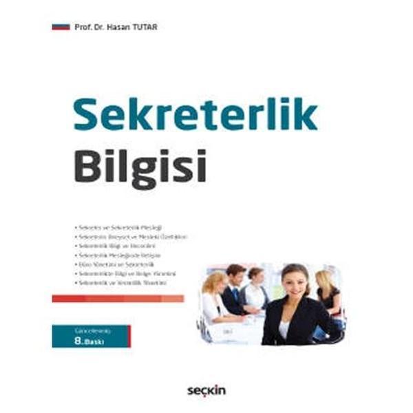 Sekreterlik Bilgisi (8.Baskı) Hasan Tutar 92 2021/06 - Seçkin Yayıncılık - Image 1
