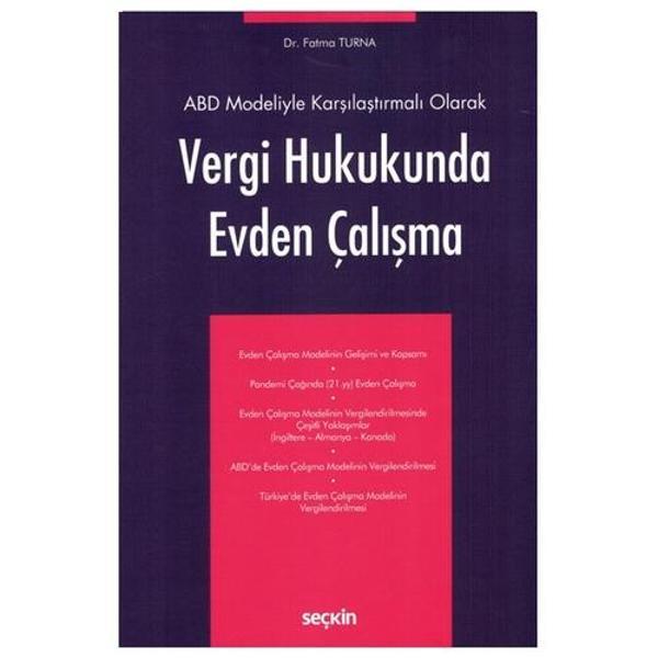 Vergi Hukukunda Evden Çalışma Fatma Turna 2021/05 - Seçkin Yayıncılık - Image 1