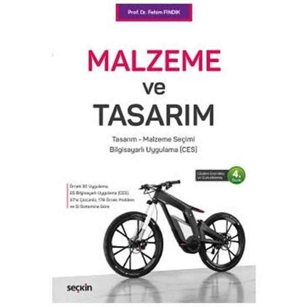 Malzeme ve Tasarım Tasarım - Malzeme Seçimi - Bilgisayarlı Uygulama (CES) (4.Baskı) Fehim Fındık 2021/09 - Seçkin Yayıncılık - Image 1