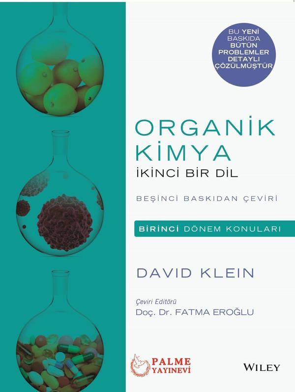 Organik Kimya İkinci Bir Dil (Birinci Dönem Konuları) - Palme Yayınları - Image 1
