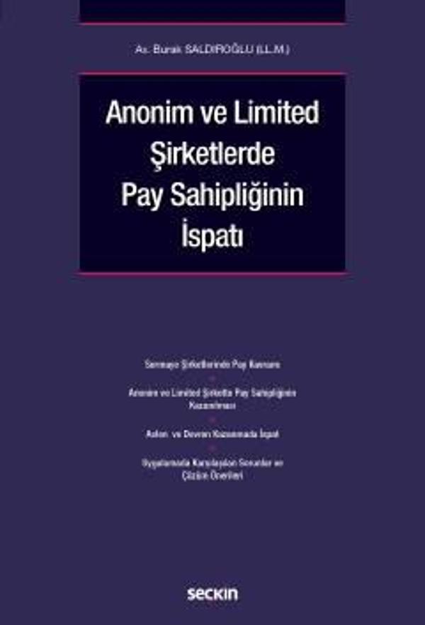 Anonim ve Limited Şirketlerde Pay Sahipliğinin İspatı Burak Saldıroğlu Temmuz 2022 - Seçkin Yayıncılık - Image 1