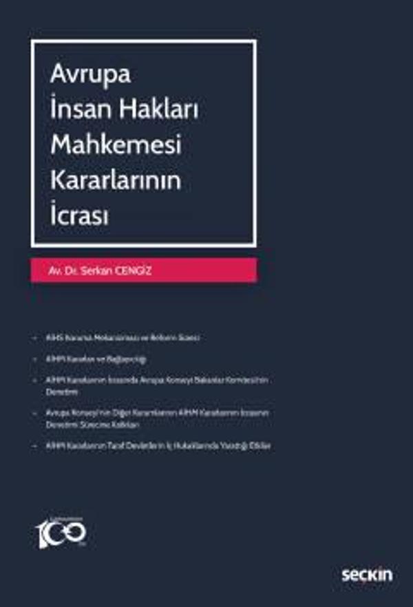Avrupa İnsan Hakları Mahkemesi Kararlarının İcrası Dr. Serkan Cengiz 1. Baskı, Mayıs 2023 - Seçkin Yayıncılık - Image 1
