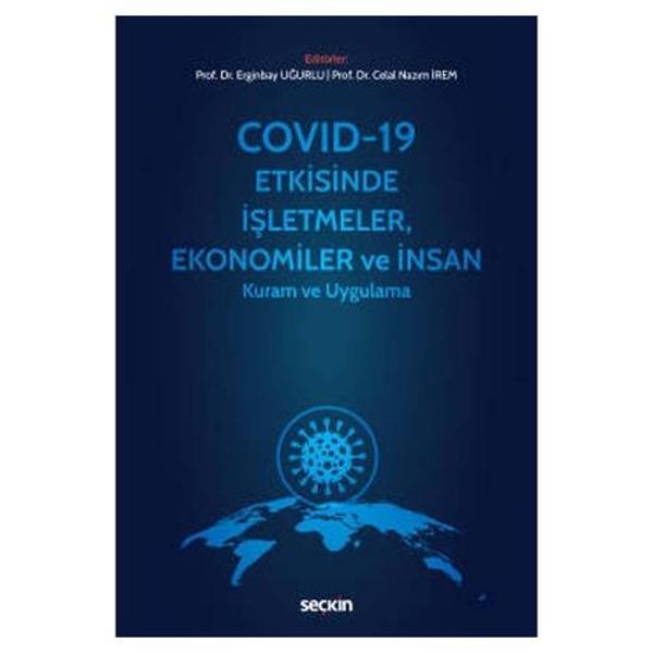 Cov 19 Etkisinde İşletmeler Ekonomiler ve İnsan Erginbay Uğurlu 2022/03 - Seçkin Yayıncılık - Image 1
