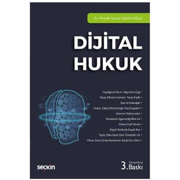 Dijital Hukuk Ahmet Yavuz Uşaklıoğlu 2022/5 - Seçkin Yayıncılık - Image 1