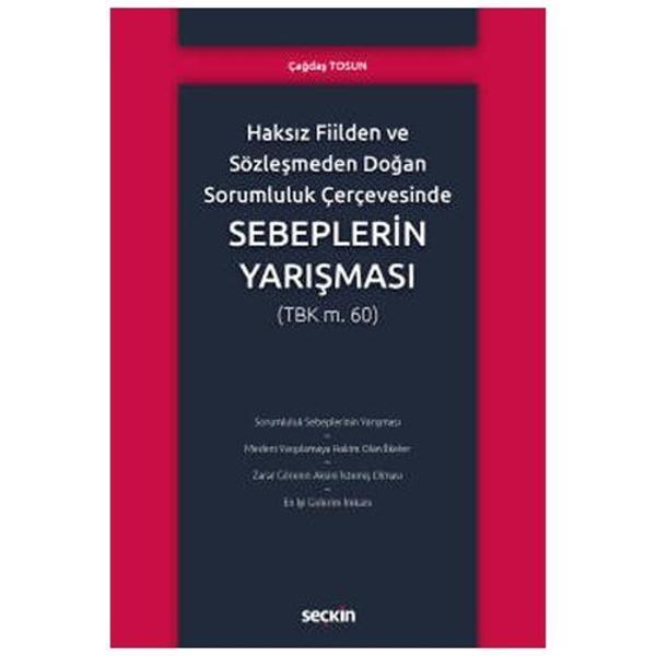 Haksız Fiilden ve Sözleşmeden Doğan Sorumluluk Çağdaş Tosun 2021/11 - Seçkin Yayıncılık - Image 1