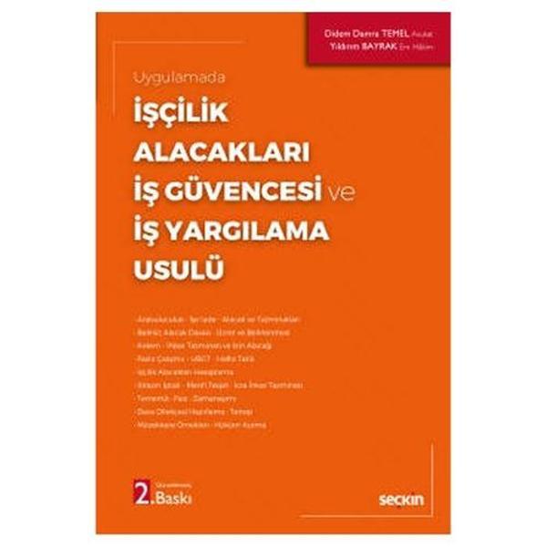 İşçilik Alacakları - İş Güvencesi ve İş Yargılama Usulü Didem Damra Temel, Yıldırım Bayrak 2022/4 - Seçkin Yayıncılık - Image 1