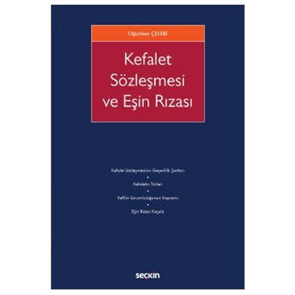 Kefalet Sözleşmesi ve Eşin Rızası Oğuzhan Çelebi 2022/03 - Seçkin Yayıncılık - Image 1
