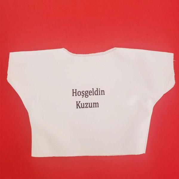Büro Ev Ofis Oyuncak Hediyesi için Kumaş Hoşgeldin Kuzum Yazılı Tişört - Image 1