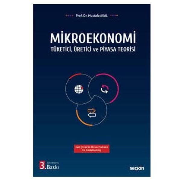 Mikroekonomi Prof. Dr. Mustafa Akal 2022/4 - Seçkin Yayıncılık - Image 1