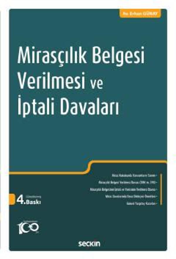 Mirasçılık Belgesi Verilmesi ve İptali Davaları Erhan Günay 4. Baskı, Temmuz 2023 - Seçkin Yayıncılık - Image 1