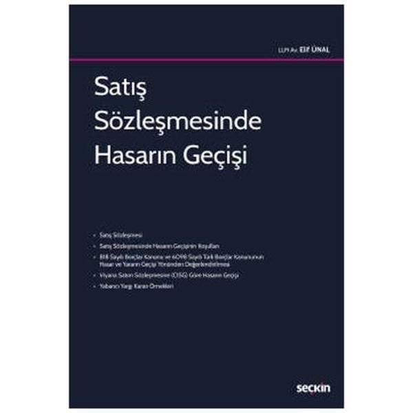 Satış Sözleşmesinde Hasarın Geçişi Elif Ünal 2022/03 - Seçkin Yayıncılık - Image 1