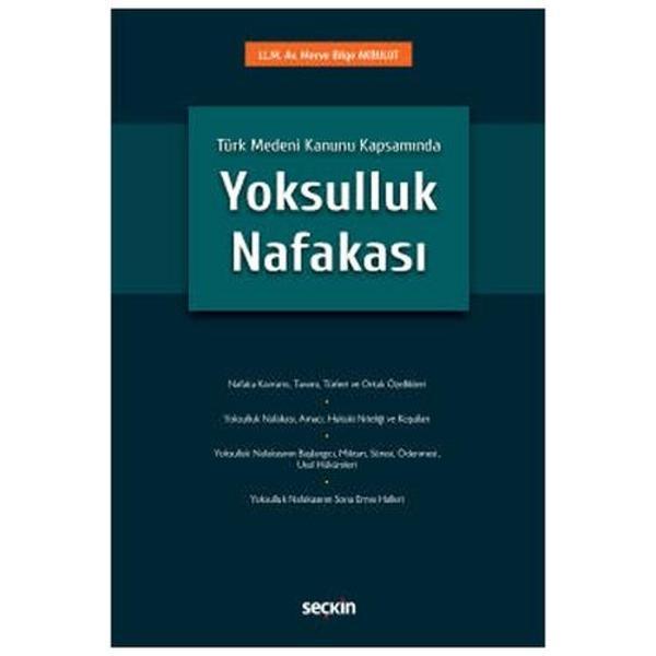 Türk Medeni Kanunu Kapsamında Yoksulluk Nafakası Merve Bilge Akbulut 2022/03 - Seçkin Yayıncılık - Image 1