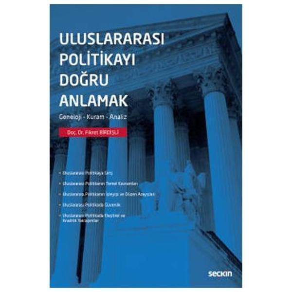 Uluslararası Politikayı Doğru Anlamak Doç. Dr. Fikret Birdişli 2022/5 - Seçkin Yayıncılık - Image 1