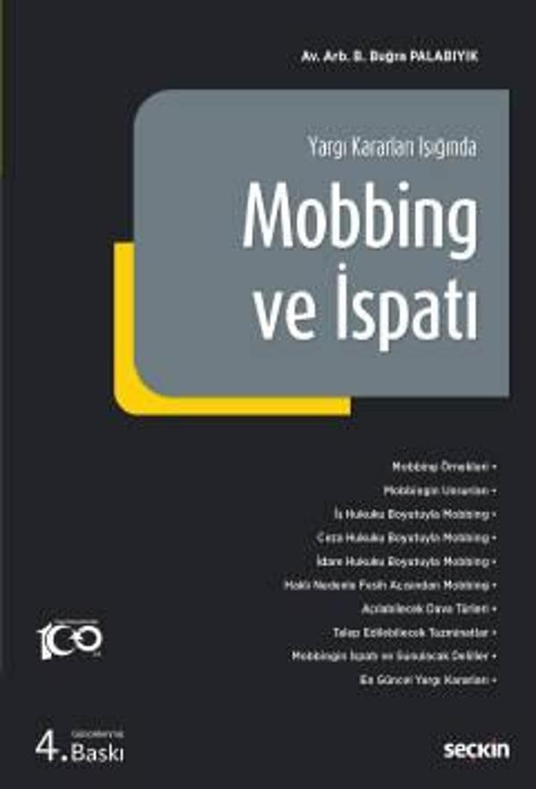 Yargı Kararları Işığında Mobbing ve İspatı B. Buğra Palabıyık 4. Baskı, Temmuz 2023 - Seçkin Yayıncılık - Image 1