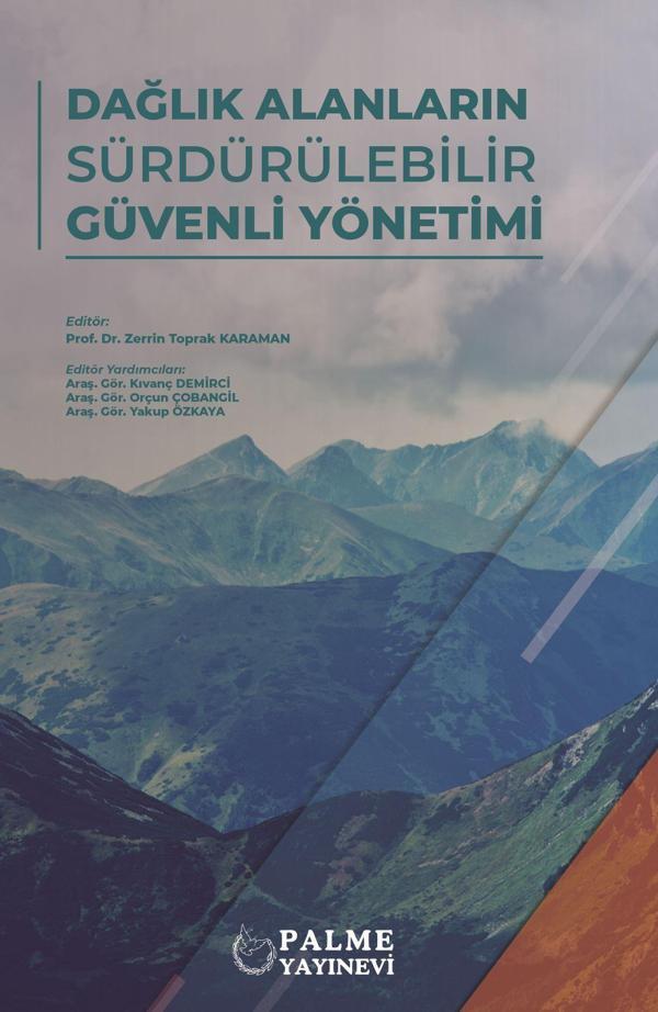 Dağlık Alanların Sürdürülebilir Güvenli Yönetimi - Palme Yayınları - Image 1