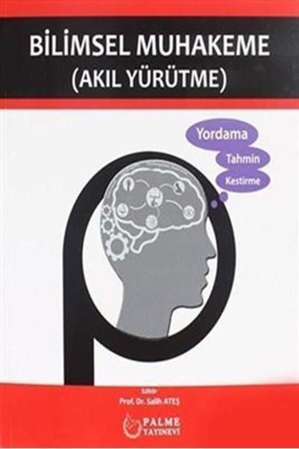 Palme Yayınevi Bilimsel Muhakeme ( Akil Yürütme ) - Palme Yayınları - Image 1