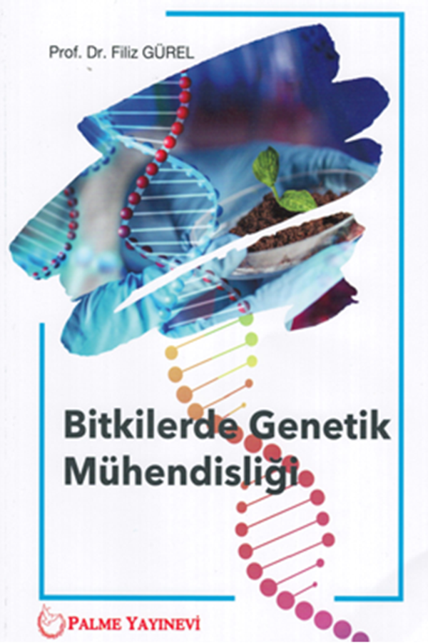 Palme Yayınevi Bitkilerde Genetik Mühendisliği Kitabı - Palme Yayınları - Image 1