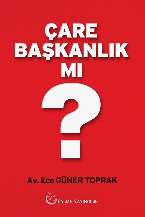 Palme Yayınevi Çare Başkanlık Mı ? - Palme Yayınları - Image 1