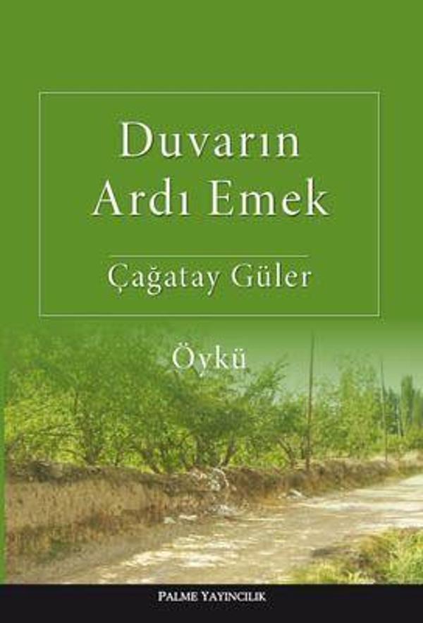 Palme Yayınevi Duvarın Ardı Emek Öykü Kitabı - Palme Yayınları - Image 1