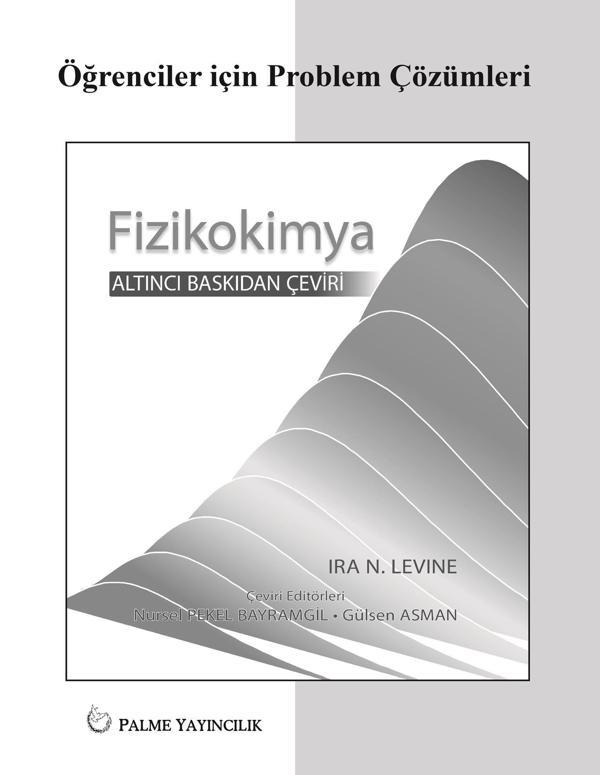 Palme Yayınevi Fizikokimya Levine Öğrenciler İçin Problem Çözümleri Kitabı - Palme Yayınları - Image 1