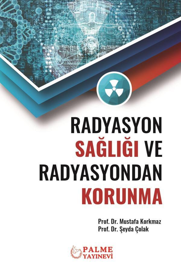 Palme Yayınevi Radyasyon Sağliği Ve Radyasyondan Korunma - Palme Yayınları - Image 1